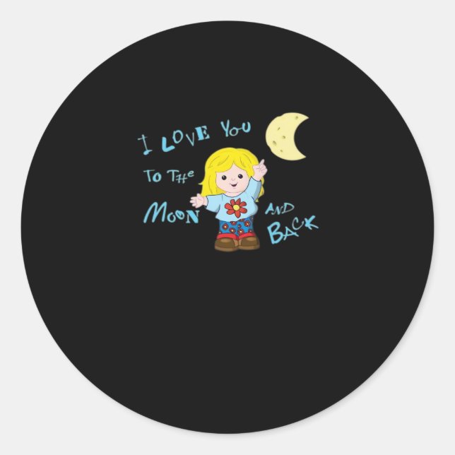 I Love You To The Moon And Back Repeating Love Quo Classic Round Sticker (Front)