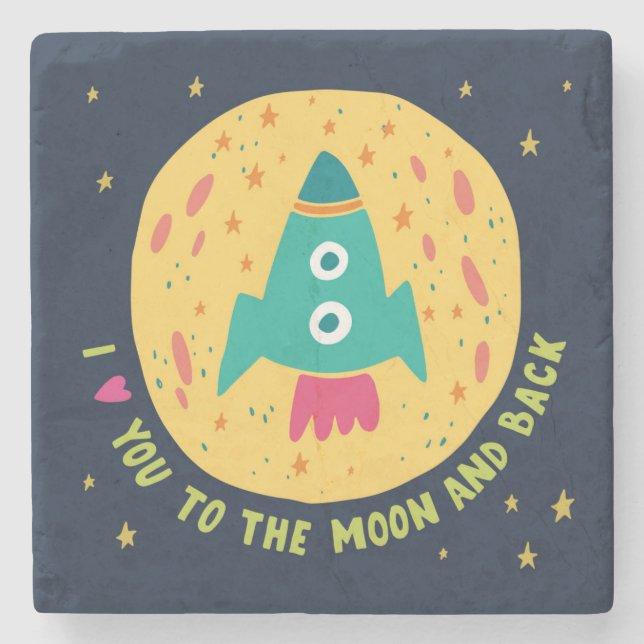 I Love You To The Moon And Back Rocketship Stone Coaster (Front)