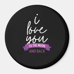 I Love You To The Moon And Back Romantic Aesthetic Magnet