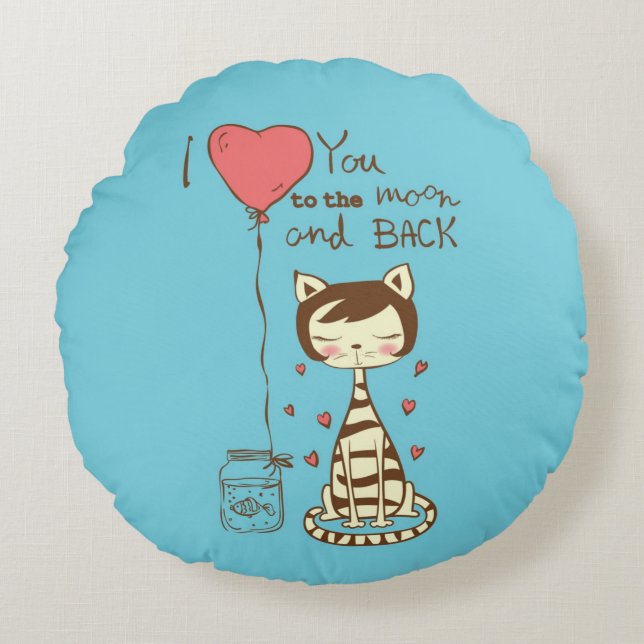 I Love You To The Moon and Back Round Cushion (Front)