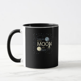 I Love You To The Moon And Back Sincere Design  Mug