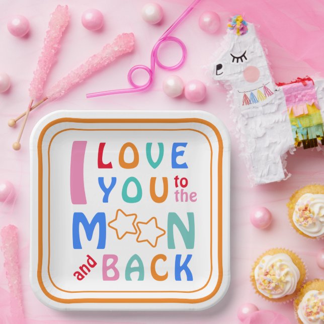 I Love You To The Moon and Back Square Paper Plate (Party)