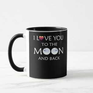 I Love You To The Moon And Back Thoughtful Style  Mug