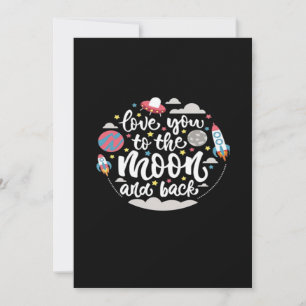 I Love You To The Moon And Back Valentine Romantic Holiday Card