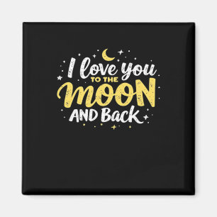 I Love You To The Moon And Back Valentine Theme De Magnet