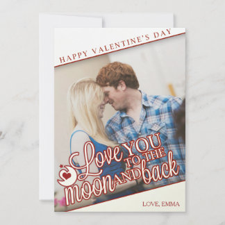 I love you to the moon and back - Valentine's Day Holiday Card