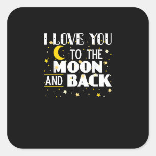 I Love You To The Moon And Back Vintage Stars Gold Square Sticker