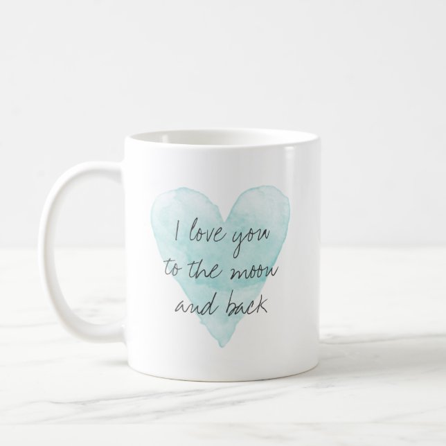 I love you to the moon and back water colour heart coffee mug (Left)