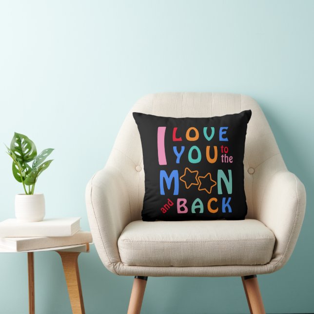 I love you to the Moon & Back - Black Cushion (Chair)
