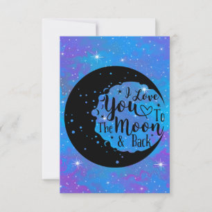 I Love You To The Moon & Back Card