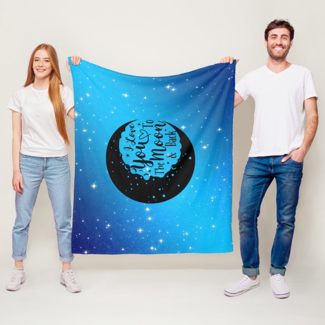 I Love You To The Moon & Back Fleece Blanket (In Situ)