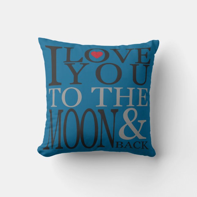 I LOVE YOU TO THE MOON & BACK PILLOW (Front)