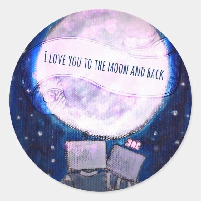 I Love You To The Moon & Back Robots Classic Round Sticker (Front)