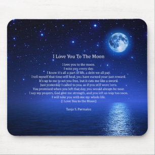 I Love You To The Moon Poetry Collector Mouse Pad