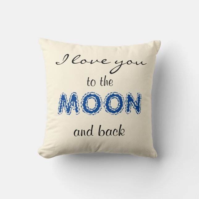 I LOVE YOU TO THE MOON Throw Pillow (Front)