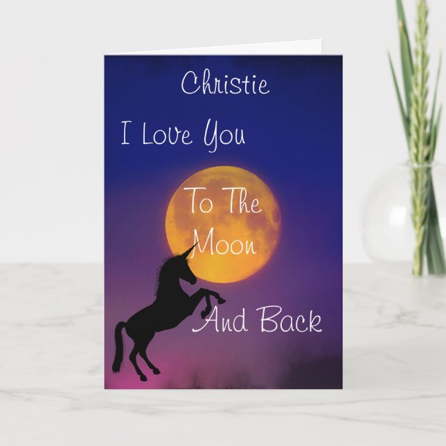 I Love You To The Moon Unicorn *personalised* Card (Front)