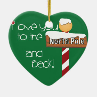 I love you to the North Pole Snow Heart Ornament