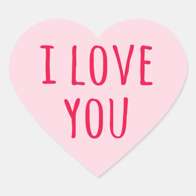 I love you Valentine's day pink heart Heart Sticker (Front)
