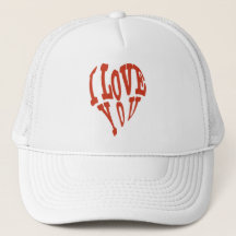 I LOVE YOU VALENTINE'S DAY TRUCKER HAT