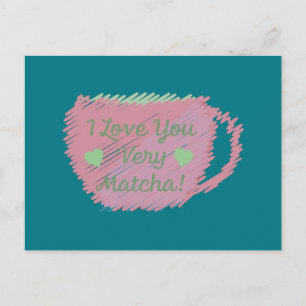 i Love You Very Matcha Holiday Postcard