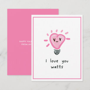 I love you Watts Cute Punny Kids Valentines Day Card