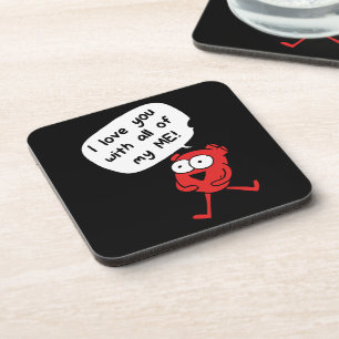 I Love You With All My Me – Cute Valentine Coaster