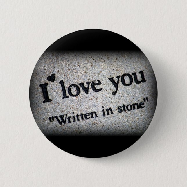 I love you written in stone Button (Front)