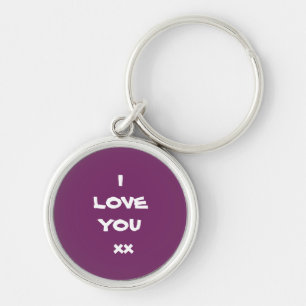I LOVE YOU xx by "RjF".xx. Key Ring