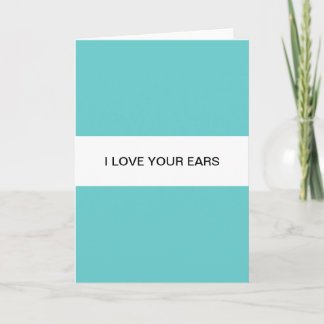 I love your ears holiday card