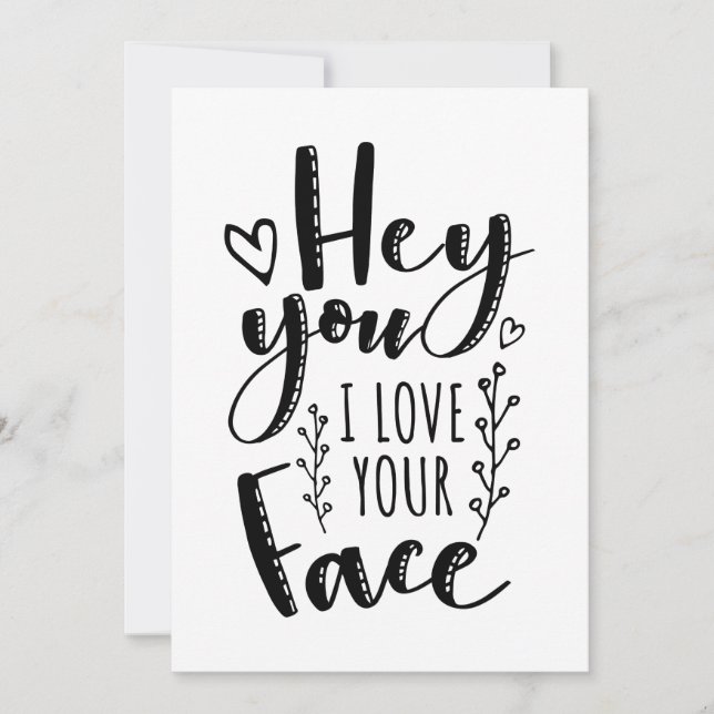 I Love Your Face Funny Valentine's Day Card (Front)