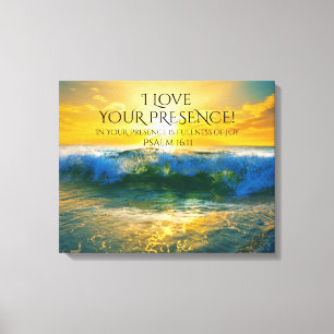 I Love Your Presence, Psalm 16:11 Ocean Sunset Canvas Print