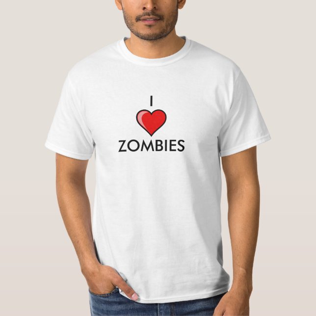 I Love Zombies T-Shirt (Front)