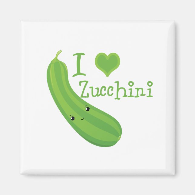 I Love Zucchini Smiling Kawaii Zucchini Magnet (Front)