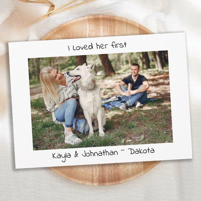 I Loved Her First - Modern Cute Simple Dog Wedding Save The Date (Creator Uploaded)