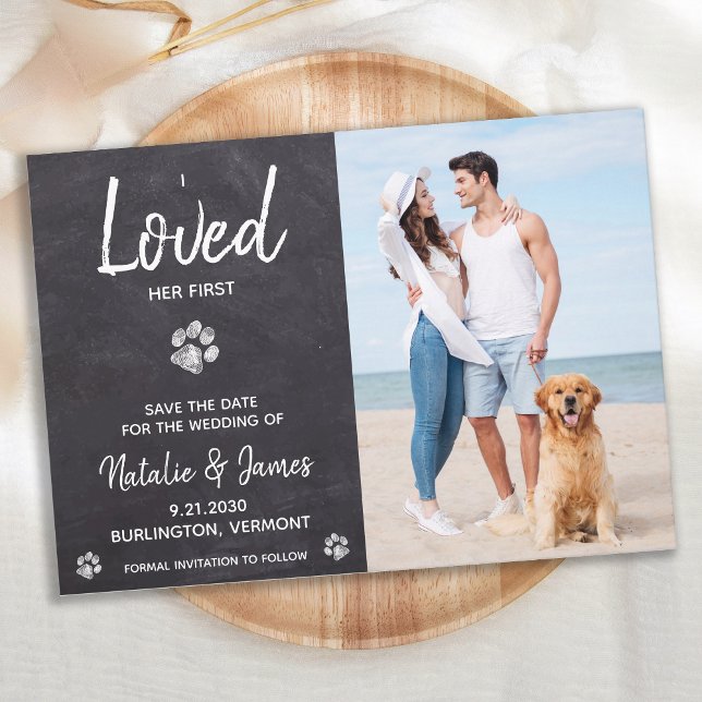 I Loved Her First Rustic Dog Wedding Save The Date (Creator Uploaded)