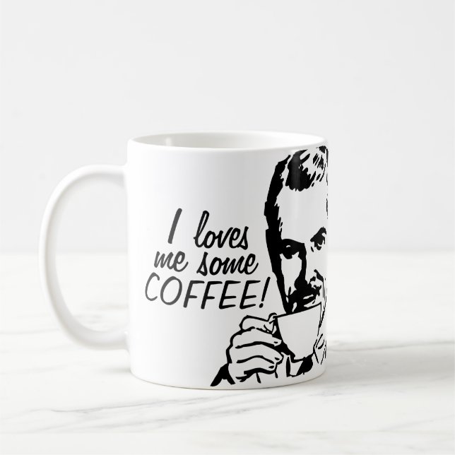 I Loves Me Some Coffee Mug (Left)