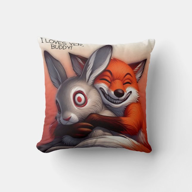 I Loves Yer, Buddy! Cushion (Front)