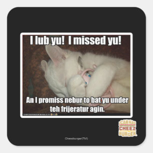 I lub Yu! I missed  yu! Square Sticker
