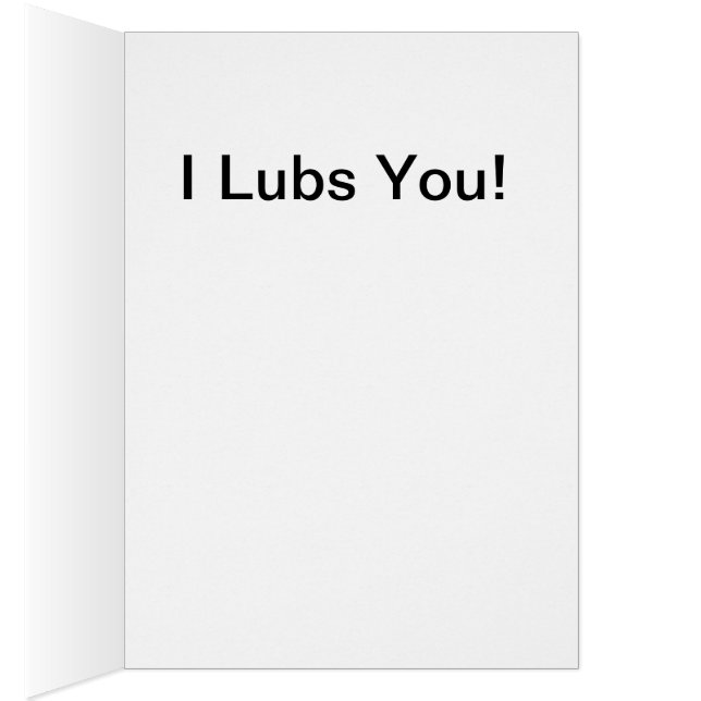 I Lubs You (Inside (Right))