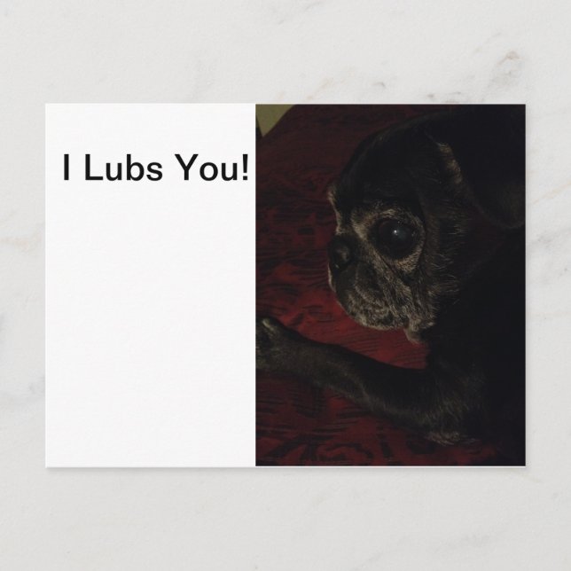 "I Lubs You" Card (Front)