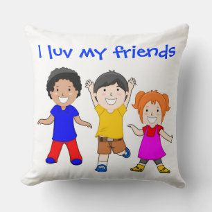 I LUV MY FRIENDS CUSHION