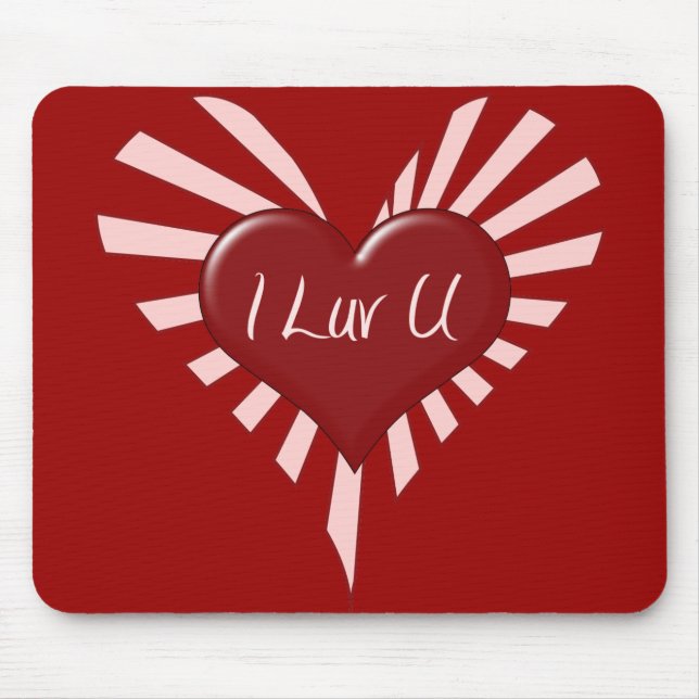 I Luv You Valentine Mouse Pad (Front)