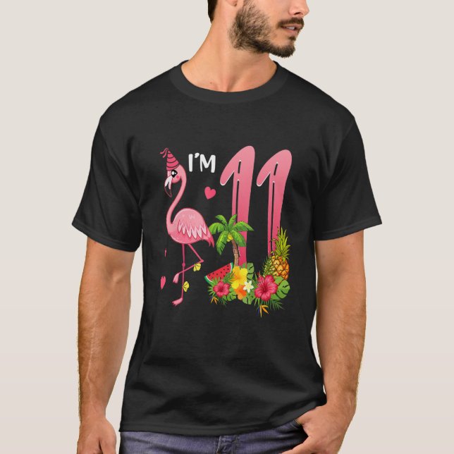 I m 11 Year Old Flamingo Tropical Theme 11th Birth T-Shirt (Front)