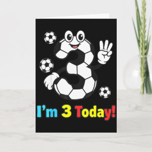 I’m 3 Today Cute Soccer Cartoon 3rd Birthday Kids  Card
