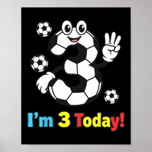 I’m 3 Today Cute Soccer Cartoon 3rd Birthday Kids Poster