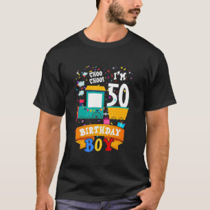 I m 50th Birthday Boy Cute Train 50 Year Old B Day T-Shirt