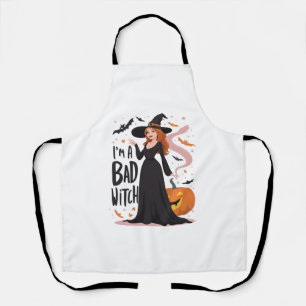 I’m A Bad Witch Apron