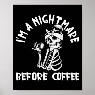I’m A Before Coffee Funny Halloween Christmas  Poster