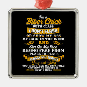 I’m A Biker Chick Gift For Motorbike Lovers Metal Ornament