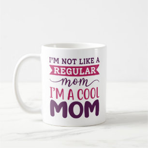I’m A Cool Mum Coffee Mug